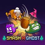 Smash A Ghost